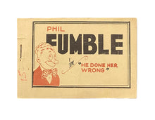 Load image into Gallery viewer, Vintage Tijuana Bible - Fhil Fumble in &quot;He Done Her Wrong&quot;
